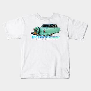 1955 Nash Ambassador Super 4 Door Sedan Kids T-Shirt